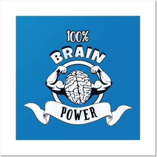 100% Brain Power Posters and Art